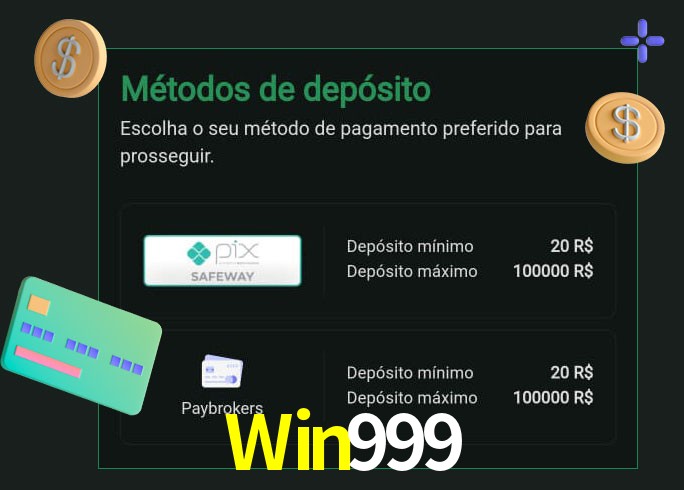 O cassino Win999 oferece uma grande variedade de métodos de pagamento